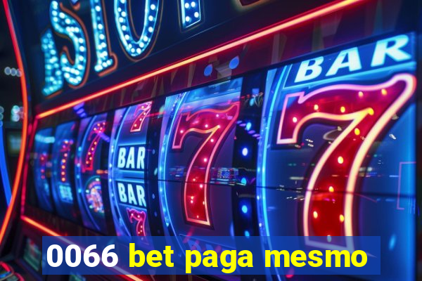 0066 bet paga mesmo